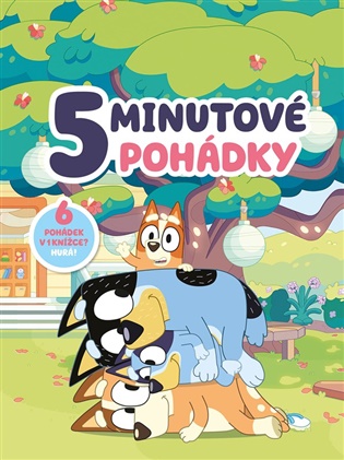 Bluey – 5minutové pohádky -  kolektiv