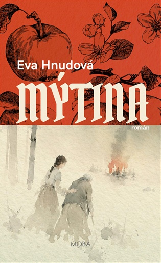 Mýtina - Eva Hnudová