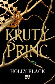 Krutý princ - Holly Black