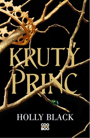 Krutý princ - Holly Black