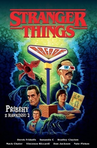 Stranger Things: Příběhy z Hawkinsu 2 - Derek Fridolfs