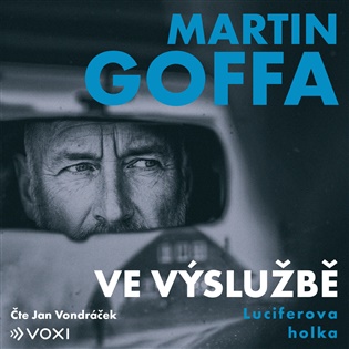 Ve výslužbě - Luciferova holka - Martin Goffa