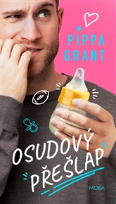 Osudový přešlap - Pippa Grant