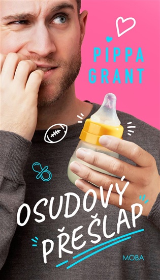 Osudový přešlap - Pippa Grant