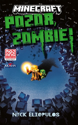 Minecraft: Pozor, zombie! - Nick Eliopulos