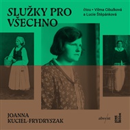 Služky pro všechno - Joanna Kuciel-Frydryszak