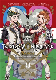 Twisted Wonderland: Příběh z Heartslabyulu 3 - Jana Toboso, Wakana Hazuki