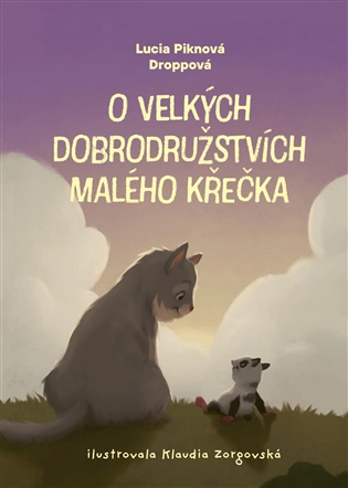 O velkých dobrodružstvích malého křečka - Lucia Piknová Droppová