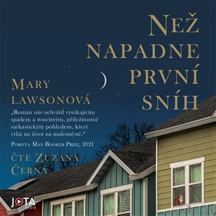 Než napadne první sníh - Mary Lawsonová