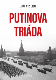 Putinova triáda - Jiří Fidler