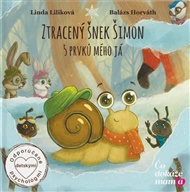Ztracený šnek Šimon: 5 prvků mého já - Linda Liliková