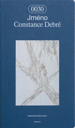 Jméno - Constance Debré