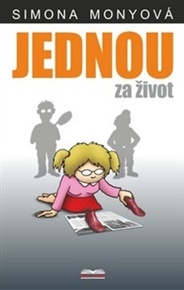Jednou za život - Simona Monyová