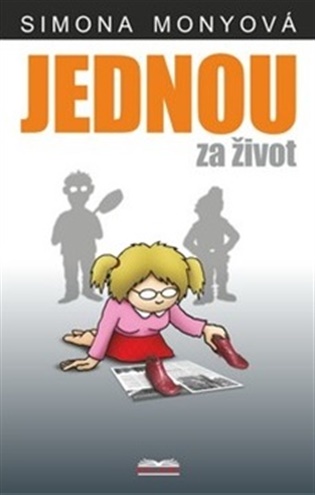 Jednou za život