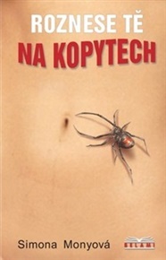 Roznese tě na kopytech - Simona Monyová