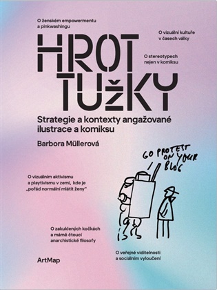 Hrot tužky: Strategie a kontexty angažované ilustrace a komiksu - Barbora Müllerová