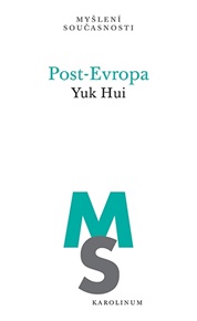 Post-Evropa - Yuk Hui