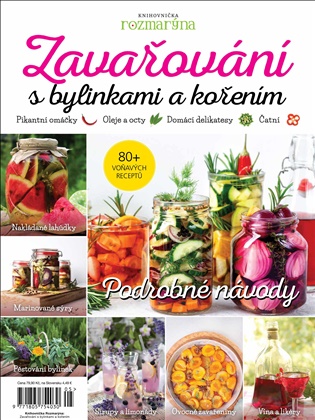 Zavařování s bylinkami a kořením: Knihovnička Rozmarýna - 