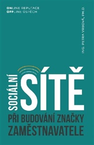 Sociální sítě při budování značky zaměstnavatele - Petra Vrbová