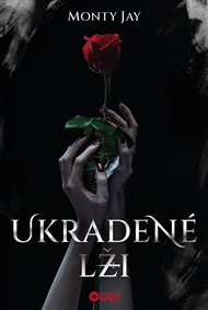 Ukradené lži - Monty Jay