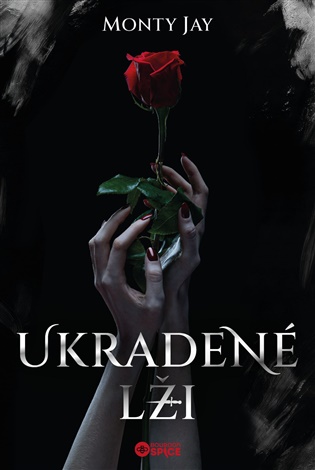 Ukradené lži - Monty Jay