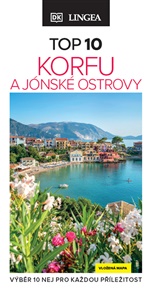 Korfu a Jónské ostrovy - TOP 10: Výběr 10 NEJ pro každou příležitost -  kolektiv autorů