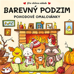 Barevný podzim: Pohodové omalovánky -  kolektiv