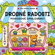 Drobné radosti: Pohodové omalovánky -  kolektiv