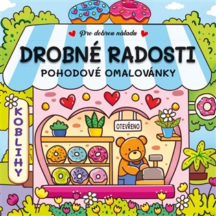 Drobné radosti: Pohodové omalovánky -  kolektiv