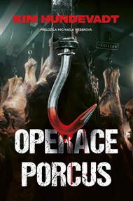 Operace Porcus - Kim Hundevadt