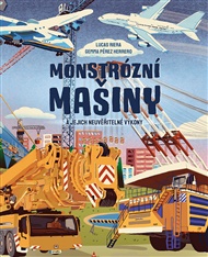 Monstrózní mašiny - Lucas Riera, Gemma Pérez Herrero