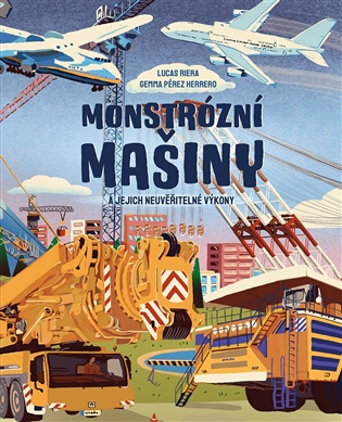 Monstrózní mašiny - Lucas Riera, Gemma Pérez Herrero