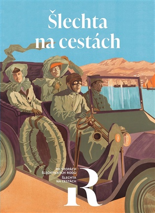 Šlechta na cestách -  kolektiv autorů, Peter Demeter (ed.)