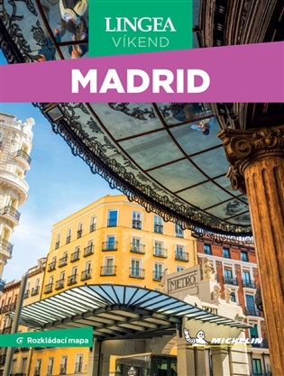 Madrid - Víkend -  kolektiv autorů