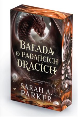 Padlý měsíc 2: Balada o padajících dracích - Sarah A. Parker