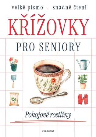 Křížovky pro seniory - Pokojové rostliny -  kolektiv