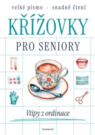 Křížovky pro seniory - Vtipy z ordinace -  kolektiv