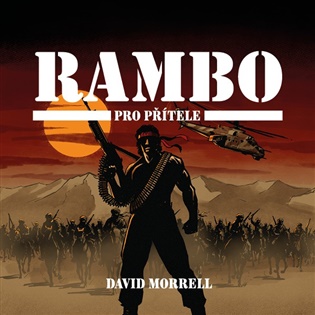 Rambo – Pro přítele - David Morrell