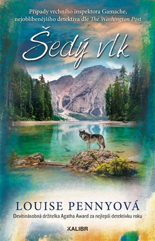 Šedý vlk - Louise Penny