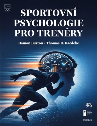 Sportovní psychologie pro trenéry - Damon Burton