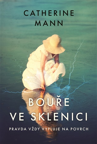 Bouře ve sklenici - Catherine Mann