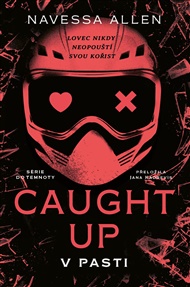 Caught Up: V pasti - Navessa Allen