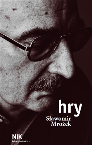 Hry - Slawomir Mrozek - 