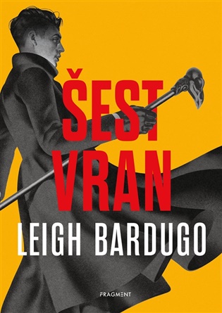 Šest vran (brož.) - Leigh Bardugo
