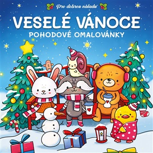 Veselé Vánoce: Pohodové omalovánky -  kolektiv