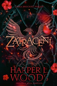 Zatracení - Harper L. Woods