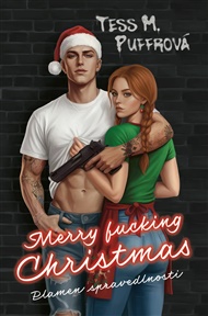 Merry Fucking Christmas - Tess M. Puffrová