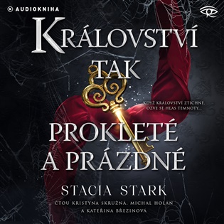 Království tak prokleté a prázdné - Stacia Stark