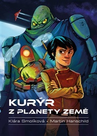 Kurýr z planety Země - Klára Smolíková
