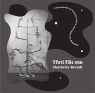 Třetí říše snu - Charlotte Beradt
